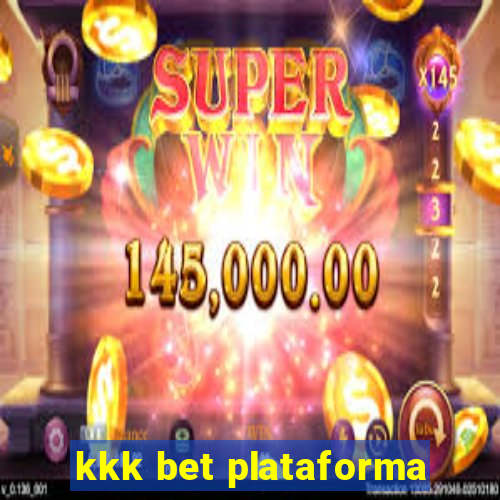 kkk bet plataforma